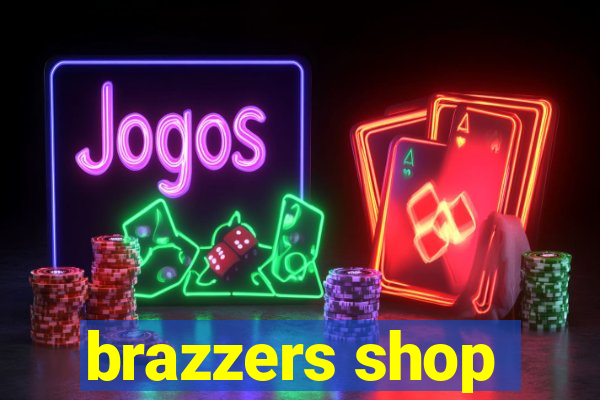 brazzers shop